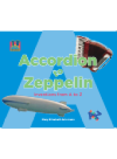 book Accordion to Zeppelin. Inventions from A to Z