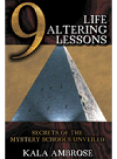 book 9 Life Altering Lessons. Secrets of the Mystery Schools Unveiled