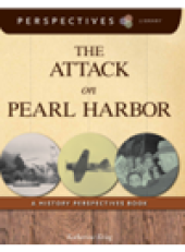 book The Attack on Pearl Harbor. A History Perspectives Book