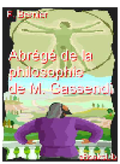 book Abrégé de la philosophie de M. Gassendi