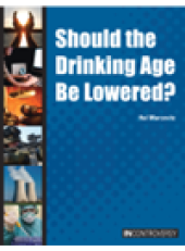 book Should the Drinking Age Be Lowered?