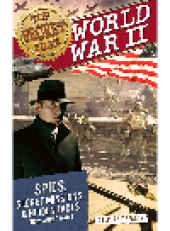 book World War II. Spies, Secret Missions, and Hidden Facts from World War II