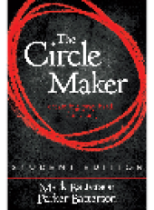 book The Circle Maker. Dream Big. Pray Hard. Think Long.