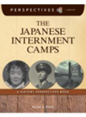 book The Japanese Internment Camps. A History Perspectives Book