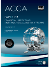 book ACCA F7 - Financial Reporting (UK and INT) - Study Text 2013