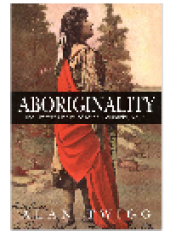 book Aboriginality. The Literary Origins of British Columbia Series, Book 2