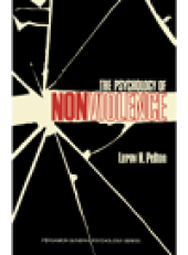 book The Psychology of Nonviolence. Pergamon General Psychology Series