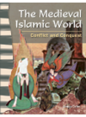 book The Medieval Islamic World. Conflict and Conquest