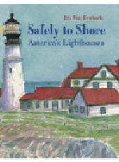 book Safely to Shore. The Story of America's Lighthouse