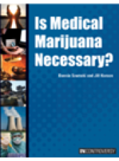 book Is Medical Marijuana Necessary?