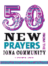 book 50 New Prayers. From the Iona Community