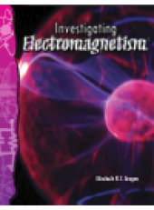 book Investigating Electromagnetism