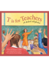 book T Is for Teachers. A School Alphabet