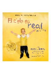 book El cielo es Real--edición ilustrada para niños. La asombrosa historia de un niño pequeño de su viaje al cielo de ida y vuelta