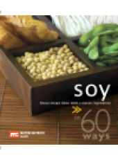 book 60 Ways Soy. Great Recipe Ideas with a Classic Ingredient