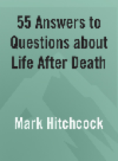 book 55 Answers to Questions about Life After Death