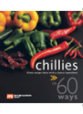 book 60 Ways Chillies. Great Recipe Ideas with a Classic Ingredient