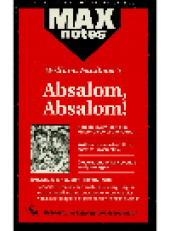 book Absalom, Absalom!: MAXNotes Literature Guide