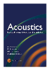 book Acoustics. Basic Physics, Theory, and Methods