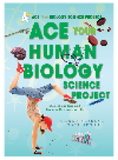 book Ace Your Human Biology Science Project