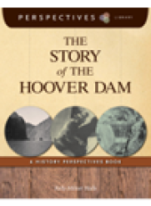 book The Story of the Hoover Dam. A History Perspectives Book