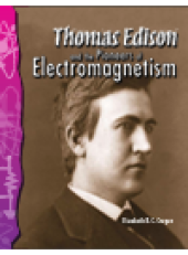 book Thomas Edison and the Pioneers of Electromagnetism