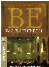 book Be Worshipful. Glorifying God for Who He Is