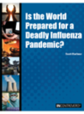 book Is the World Prepared for a Deadly Influenza Pandemic?