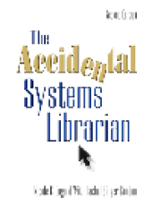 book The Accidental Systems Librarian