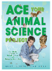 book Ace Your Animal Science Project