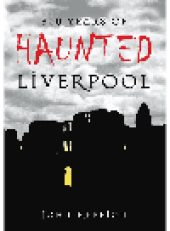 book 800 Years of Haunted Liverpool