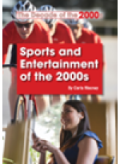 book Sports and Entertainment of the 2000s