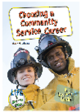 book Choosing a Community Service Career. A How-to Guide