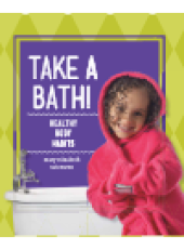 book Take a Bath!. Healthy Body Habits