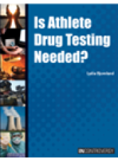 book Is Athlete Drug Testing Needed?