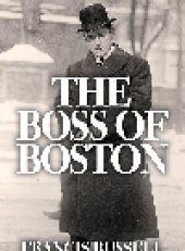 book The Boss of Boston