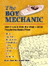 book The Boy Mechanic. Best Projects from the Classic Popular Mechanics Series