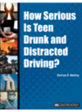 book How Serious Is Teen Drunk and Distracted Driving?