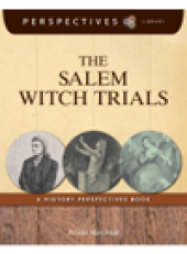 book The Salem Witch Trials. A History Perspectives Book