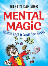 book Mental Magic. Surefire Tricks to Amaze Your Friends