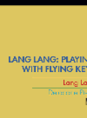 book Lang Lang. Playing with Flying Keys