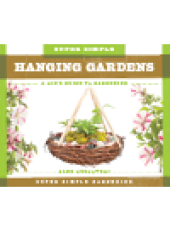 book Super Simple Hanging Gardens. A Kid's Guide to Gardening