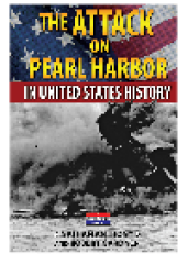 book The Attack on Pearl Harbor in United States History