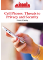 book Cell Phones. Threats to Privacy and Security