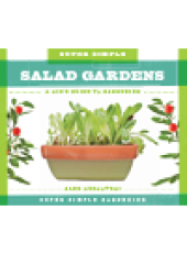 book Super Simple Salad Gardens. A Kid's Guide to Gardening