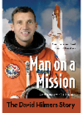 book Man on a Mission. The David Hilmers Story