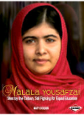 book Malala Yousafzai. Shot by the Taliban, Still Fighting for Equal Education