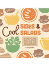 book Cool Sides & Salads. Easy & Fun Comfort Food