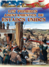 book Los Primeros Asentamientos De América (America's First Settlements)