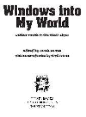 book Windows into My World. Latino Youth Write Their Lives